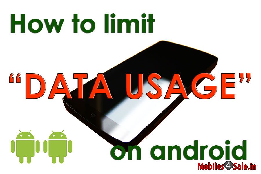 Limit Data Usage Android