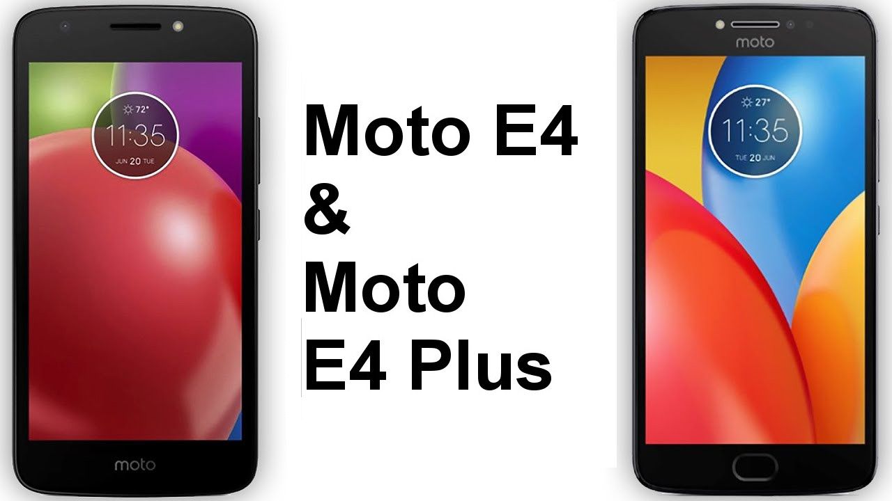 Moto E4 E4 Plus