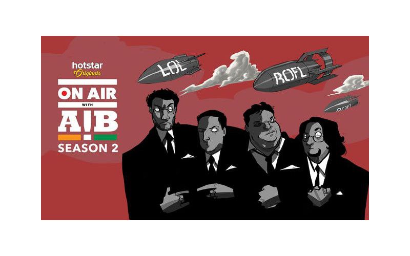 On Air With AIB (Free on Hotstar app)