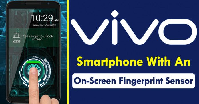 Vivo On Screen Fingerprint Sensor